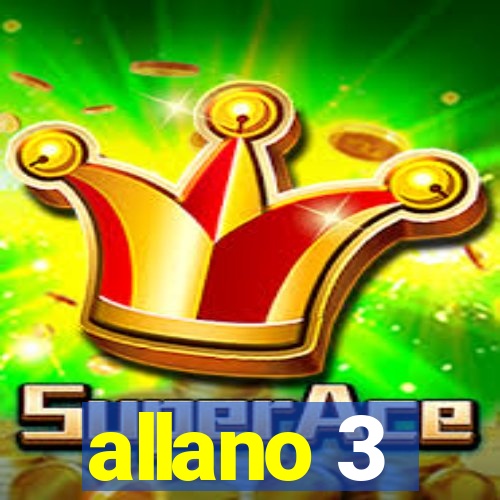 allano 3